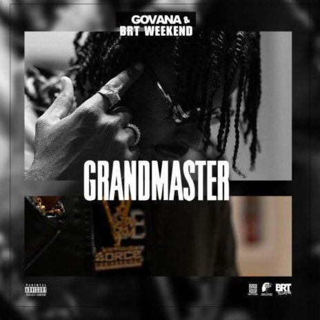 Grandmaster ft. BRT Weekend | Boomplay Music