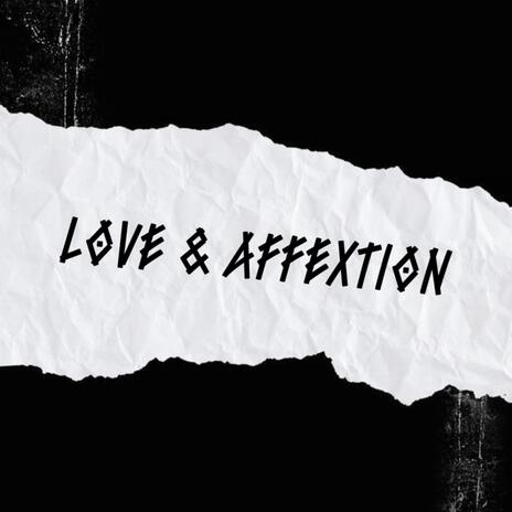 Love and affection | Boomplay Music