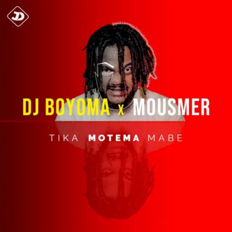 Tika Motema Mabe (feat. DJ Boyoma) | Boomplay Music