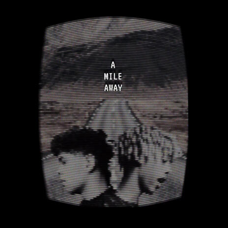 A Mile Away ft. S6LTY | Boomplay Music