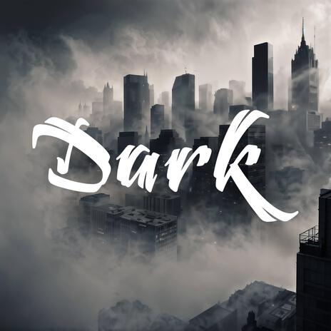 Dark | Boomplay Music