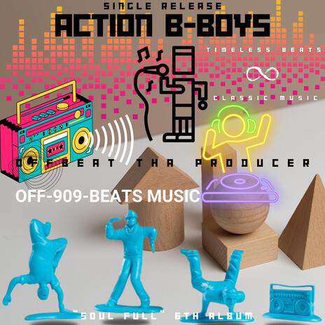Action B-Boys | Boomplay Music
