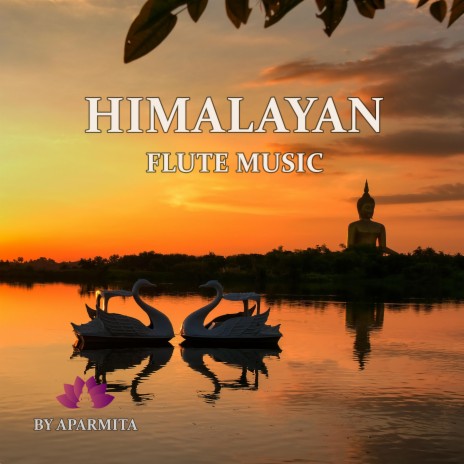 Himalayan Flute Music Epi. 84