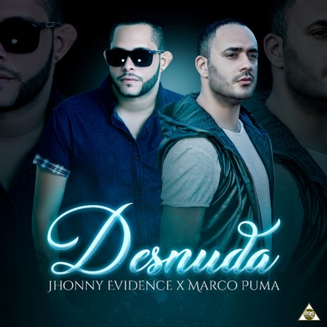 Desnuda ft. Marco Puma | Boomplay Music