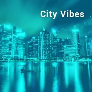 City Vibes