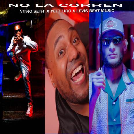 No La Corren | Boomplay Music