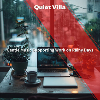 Gentle Music Supporting Work on Rainy Days