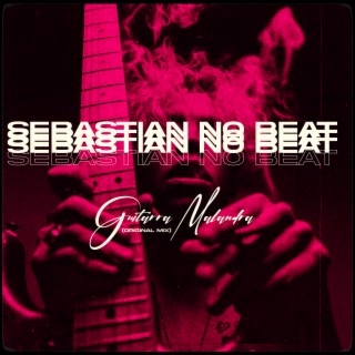 Sebastian No Beat