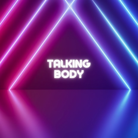 Talking Body (Dance Pop Remix) ft. Sermx & NO7EM