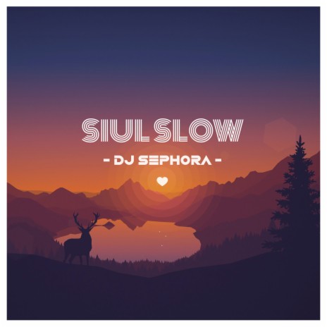 Siul Slow | Boomplay Music
