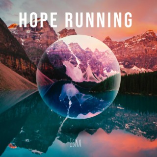 Hope Running (Radio Edit) lyrics | Boomplay Music
