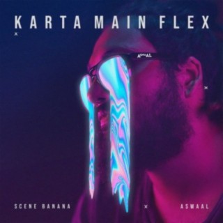 Karta Main Flex (feat. Sez on the Beat)