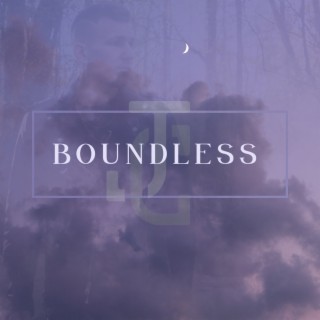 Boundless lyrics | Boomplay Music