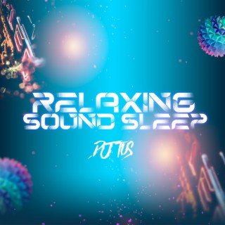 Relaxing Sound Sleep