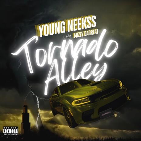 Tornado Alley ft. Young Neekss | Boomplay Music