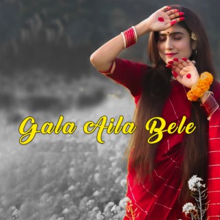 Gala Aela Bele