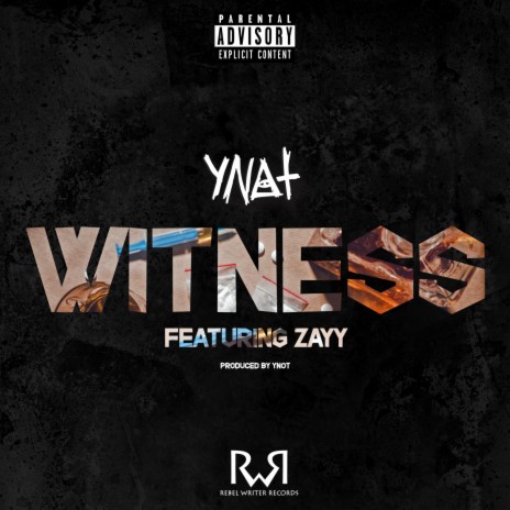 Witness (feat. Zayy) | Boomplay Music