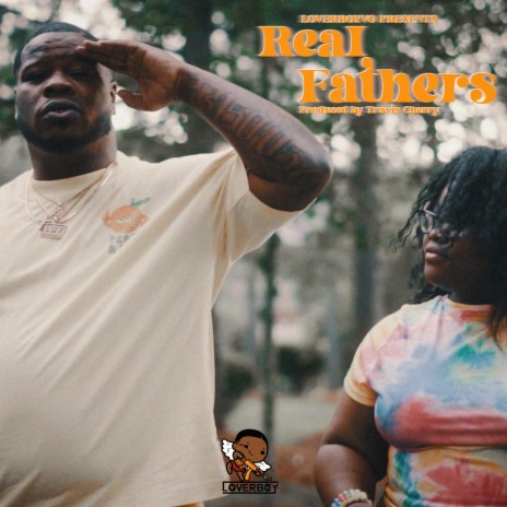 Real Fathers | Boomplay Music