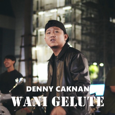 Wani Gelute | Boomplay Music