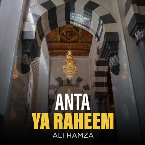 Anta Ya Raheem | Boomplay Music