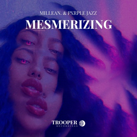 MESMERIZING ft. PXRPLE JAZZ | Boomplay Music