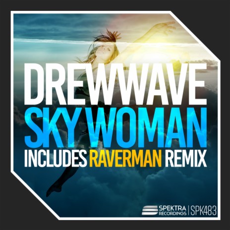 Sky Woman (Raverman Remix)
