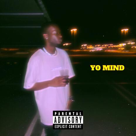 YO MIND | Boomplay Music