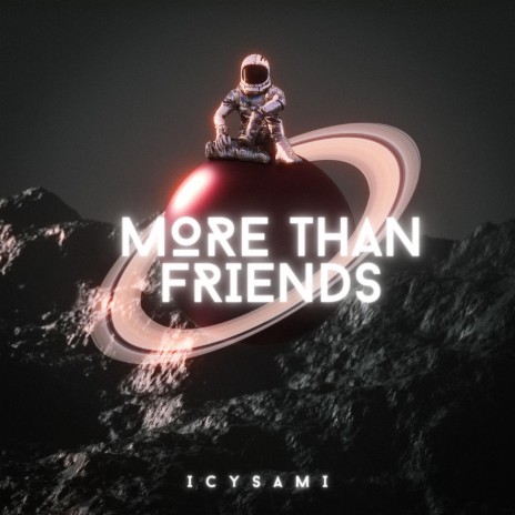 More Than Friends | Boomplay Music