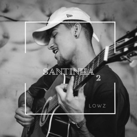 Santinha 2 ft. Mineirin | Boomplay Music