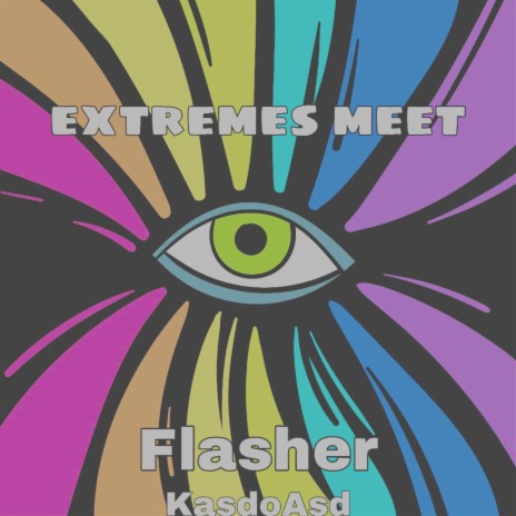 Extremes Meet ft. Kasdoasd | Boomplay Music