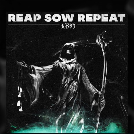 REAP SOW REPEAT ft. Zackery Davis Stewart | Boomplay Music