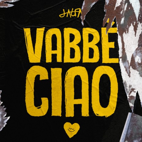 Vabbè ciao | Boomplay Music