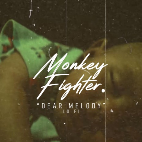 Dear Melody | Boomplay Music