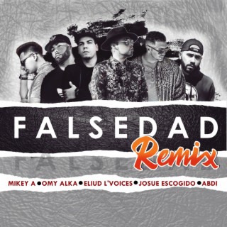 Falsedad (Remix)