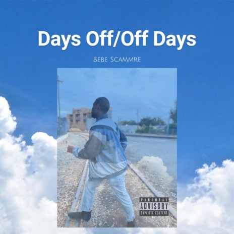 Off Days | Boomplay Music