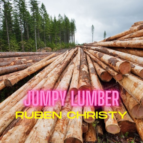 Jumpy Lumber | Boomplay Music