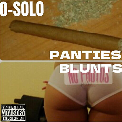 Panties & Blunts | Boomplay Music