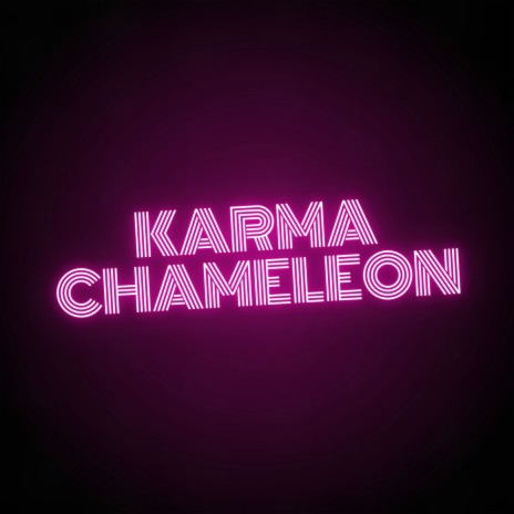 Karma Chameleon (Slowed) ft. The Infield Boys | Boomplay Music
