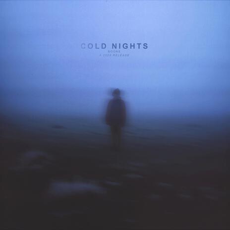 cold nights | Boomplay Music