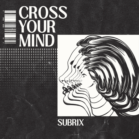 Cross Your Mind | Boomplay Music