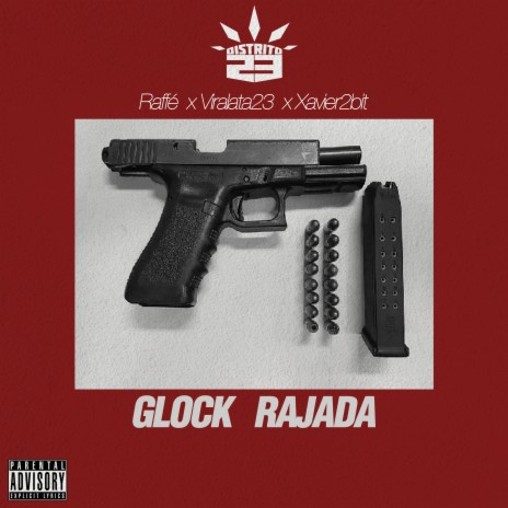 Glock Rajada ft. Xavier2bit | Boomplay Music