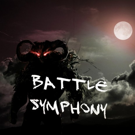 Battle Symphony | Boomplay Music