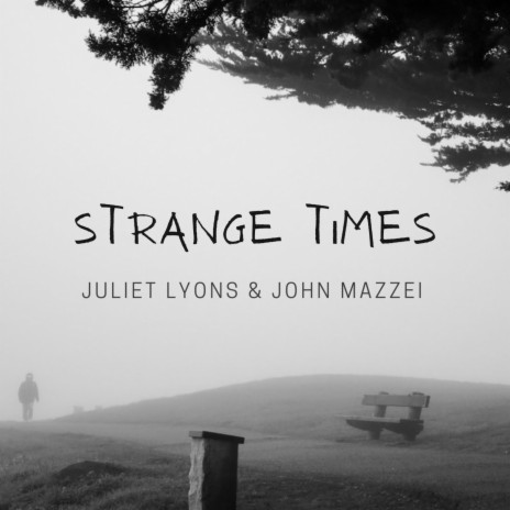 Strange Times ft. John Mazzei | Boomplay Music