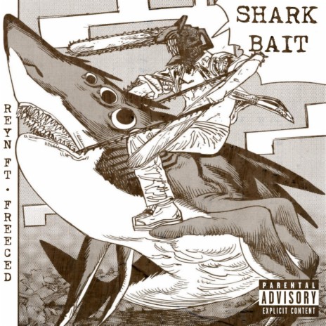 SHARK BAIT ft. Freeced | Boomplay Music