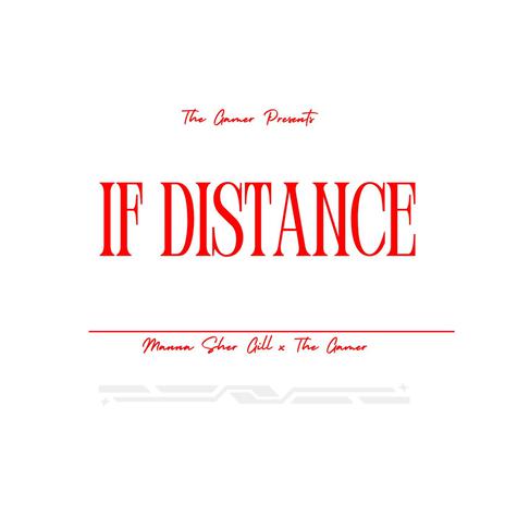 IF DISTANCE | Boomplay Music