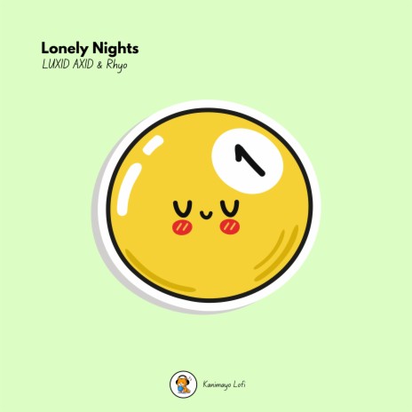 Lonely Nights ft. Rhyo & Kanimayo | Boomplay Music