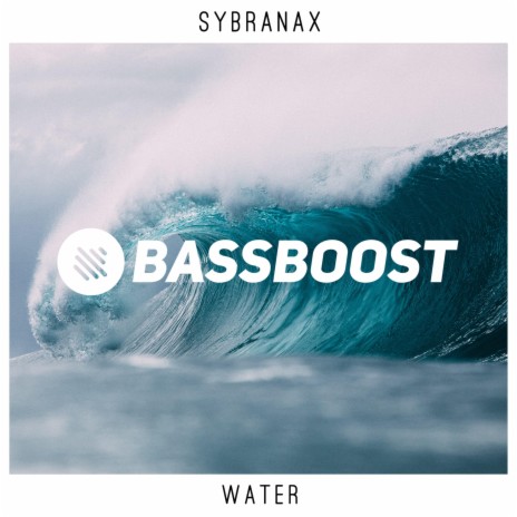 Water ft. Bass Boost | Boomplay Music