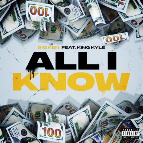 All I Know (feat. King Kyle) | Boomplay Music