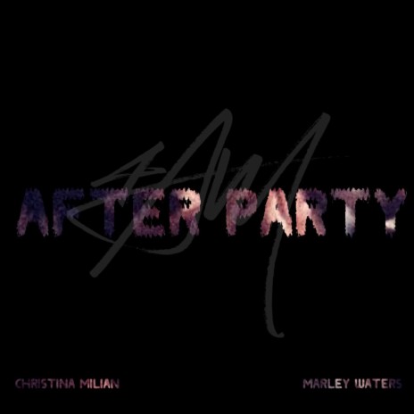 After Party (feat. Christina Milian & Marley Waters) (Clean) | Boomplay Music