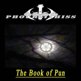 Phour6ixHiss book of pun promo zero one